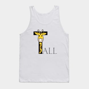 Tall Sign With Cute Giraffe Black Font Tank Top